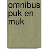 Omnibus puk en muk door Fransen