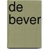 De bever