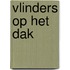 Vlinders op het dak