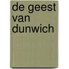 De geest van Dunwich door E.C. Bertin