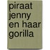 Piraat Jenny en haar gorilla