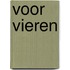 Voor vieren