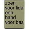 Zoen voor lida een hand voor bas by Hollinger