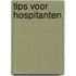 Tips voor hospitanten