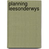 Planning leesonderwys by Lucas
