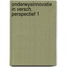 Onderwysinnovatie in versch. perspectief 1 door Yehudah Berg