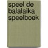 Speel de balalaika speelboek