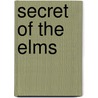 Secret of the elms by Waterhouse