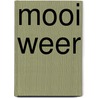 Mooi weer door Sophie Kniffke