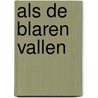 Als de blaren vallen door Creemers