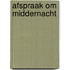 Afspraak om middernacht
