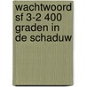 Wachtwoord sf 3-2 400 graden in de schaduw by Tais Teng