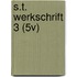 S.T. WERKSCHRIFT 3 (5V)