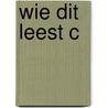 Wie dit leest c door Aarnoutse