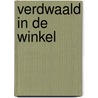 Verdwaald in de winkel door Pascal Dennis