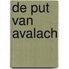 De put van Avalach door F. Herzen