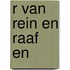 R van rein en raaf en