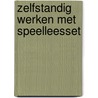 Zelfstandig werken met speelleesset by Koekebacker