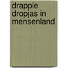 Drappie dropjas in mensenland door Roelofsma