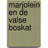 Marjolein en de valse boskat