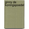 Ginny de koningspoedel by Roelofsma