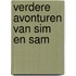 Verdere avonturen van sim en sam