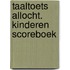 Taaltoets allocht. kinderen scoreboek