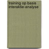 Training op basis interaktie-analyse by Veenman