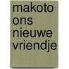 Makoto ons nieuwe vriendje door Ulises Wensell