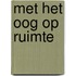 Met het oog op ruimte