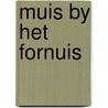 Muis by het fornuis door Kromhout Meer