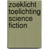 Zoeklicht toelichting science fiction