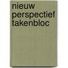 Nieuw perspectief takenbloc door Swart