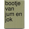 Bootje van jum en jok by Witte