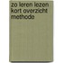 Zo leren lezen kort overzicht methode