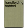 Handleiding babbel by Thoams