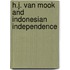 H.j. van mook and indonesian independence