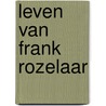 Leven van frank rozelaar door Deyssel