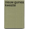 Nieuw-guinea kwestie by Geus