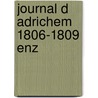 Journal d adrichem 1806-1809 enz door Hogendorp