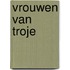 Vrouwen van troje
