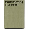 Taalbeheersing in artikelen door MichaëL. Steehouder
