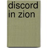 Discord in Zion door Liu, Tai