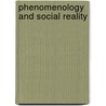 Phenomenology and social reality by Unknown