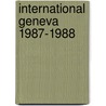 International geneva 1987-1988 door Onbekend