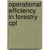 Operational efficiency in forestry cpl door Onbekend
