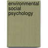 Environmental Social Psychology door Canter, David