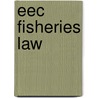 Eec fisheries law door Sir Winston S. Churchill