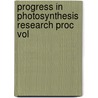 Progress in photosynthesis research proc vol door Onbekend