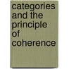 Categories and the Principle of Coherence door Bar-On, A.Z.